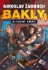 BAKLY - HLEDÁNÍ SMRTI