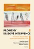 PROMĚNY KRIZOVÉ INTERVENCE - FENOMÉN DLOHODOBĚ OPAKOVANĚ VOL