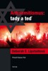ANTISEMITISMUS: TADY A TEĎ