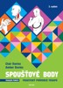 SPOUŠŤOVÉ BODY - PRAKTICKÝ PRŮVODCE TERAPIÍ