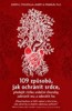 109 ZPŮSOBŮ,JAK OCHRÁNIT SRDCE,PŘEDEJÍT RIZIKU SRDEČNÍ CHOR.