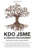 KDO JSME A ODKUD PŘICHÁZÍME?