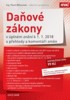 DAŇOVÉ ZÁKONY 2018-K 1.1.2018 V ÚPLNÉM ZNĚNÍ S PŘEHLEDY ZMĚN