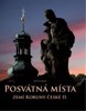 POSVÁTNÁ MÍSTA ZEMÍ KORUNY ČESKÉ II.