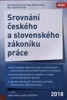 SROVNÁNÍ ČESKÉHO A SLOVENSKÉHO ZÁKONÍKU PRÁCE
