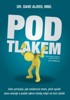 POD TLAKEM