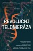 REVOLUČNÍ TELOMERÁZA