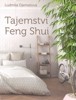 TAJEMSTVÍ FENG SHUI