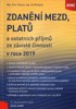 ZDANĚNÍ MEZD,PLATŮ V ROCE 2019