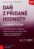 DAŇ Z PŘIDANÉ HODNOTY S KOMENTÁŘEM K 1.4.2019