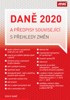 DANĚ 2020 A PŘEDPISY SOUVISEJÍCÍ S PŘEHLEDY ZMĚN