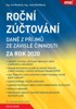 ROČNÍ ZÚČTOVÁNÍ DANĚ Z PŘÍJMŮ ZE ZÁVISLÉ ČINNOSTI ZA 2020