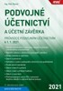 PODVOJNÉ ÚČETNICTVÍ A ÚČETNÍ ZÁVĚRKA 2021 K 1.1.2021