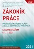 ZÁKONÍK PRÁCE S KOMENTÁŘEM K 1.1.2021