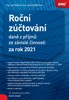ROČNÍ ZÚČTOVÁNÍ DANĚ Z PŘÍJMŮ ZE ZÁVISLÉ ČINNOSTI ZA R.2021