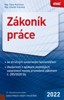 ZÁKONÍK PRÁCE 2022 - 19.AKUALIZOVANÉ VYDÁNÍ