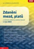 ZDANĚNÍ MEZD,PLATŮ A OTSANÍCH PŘÍJMŮ ZE ZÁVIC.Č. V ROCE 2023