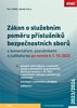ZÁKON O SLUŽEBNÍM POMĚRU PŘÍSLUŠNÍKŮ BEZPEČNOSTNÍCH SBORŮ