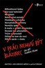 V PRÁCI NEMUSÍ BÝT BLÁZINEC-JAK MÍT KLIDNOU FIRMU