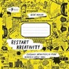 RESTART KREATIVITY-CVIČEBNICE NÁPADITOSTI,VE KTERÉ...