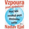 VZPOURA PROTI GLOBALIZACI