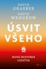 ÚSVIT VŠEHO - NOVÁ HISTORIE LIDSTVA