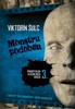 MONSTRU PODOBEN-PANOPTIKUM SEX.VRAŽD 3
