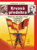 KRVAVÁ PŘEDEHRA - ŠPANĚLSKÁ OBČANSKÁ VÁLKA... 1936-1939