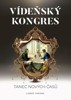 VÍDEŇSKÝ KONGRES - 2. VYDÁNÍ