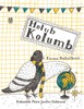 HOLUB KOLUMB - 2. VYDÁNÍ