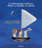 O VELIKONOČNÍM ZAJÍČKOVI, JŮLINCE A MĚSÍČKU ZA NEHTEM