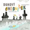 DUHOVÝ CHODNÍČEK