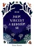 JSEM VINCENT A NEBOJÍM SE