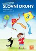 PROCVIČUJI SI-SLOVNÍ DRUHY-PS PRO 3. A 4.ROČNÍK