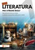 NOVÁ LITERATURA PRO 1.ROČNÍK SŠ-METODICKÁ PŘÍRUČKA