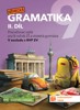 NĚMECKÁ GRAMATIKA 9-II.DÍL-PROCVIČOVACÍ SEŠIT PRO 9.ROČNÍK