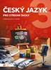 ČESKÝ JAZYK 3 PRO SŠ-UČEBNICE PRO 3.ROČNÍK