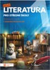 NOVÁ LITERATURA 1 UČEBNICE PRO 1.ROČNÍK SŠ