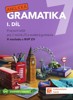 ANGLICKÁ GRAMATIKA 7-I.DÍL PRACOVNÍ SEŠIT PRO 7.ROČNÍK ZŠ