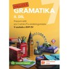 ANGLICKÁ GRAMATIKA 7-II.DÍL PRACOVNÍ SEŠIT PRO 7.ROČNÍK ZŠ