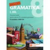 ANGLICKÁ GRAMATIKA 8-I.DÍL