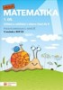 HRAVÁ MATEMATIKA 1-1.DÍL PRACOVNÍ UČEBNICE