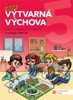VÝTVARNÁ VÝCHOVA PRO 5. ROČNÍK
