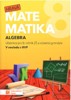 HRAVÁ MATEMATIKA 8-ALGEBRA-UČEBNICE PRO 8.ROČNÍK