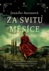 ZA SVITU MĚSÍCE