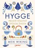 HYGGE-PROSTĚ ŠŤASTNÝ ZPŮSOB ŽIVOTA
