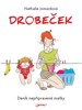 DROBEČEK-DENÍK NEPŘIPRAVENÉ MATKY