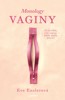 MONOLOGY VAGINY