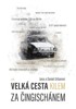 VELKÁ CESTA KILEM ZA ČINGISCHÁNEM - ŠKODA MB 100