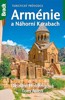 ARMÉNIE A NÁHORNÍ KARABACH-TURISTICKÝ PRŮVODCE BRADT